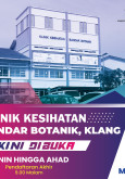 Klinik Kesihatan Bandar Botanik, Klang Kini Di Buka 